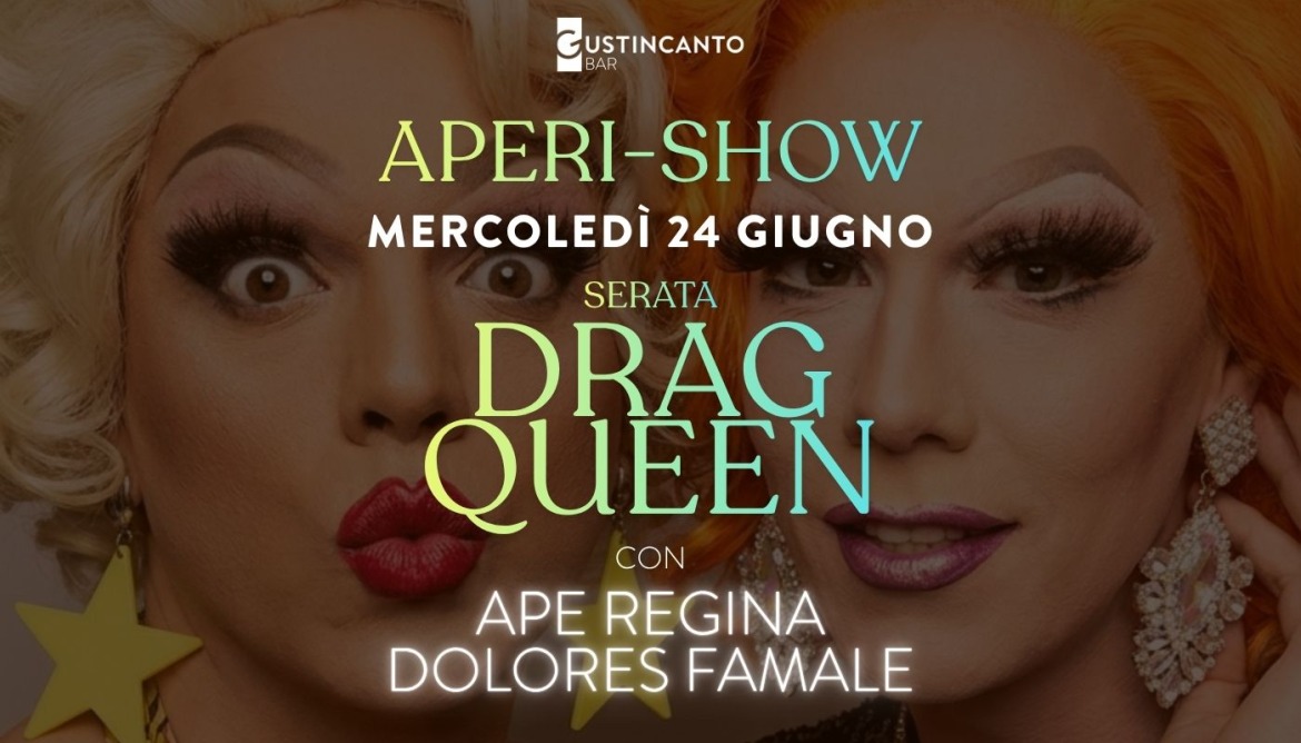 Aperi-show con spettacolo Drag a Fidenza