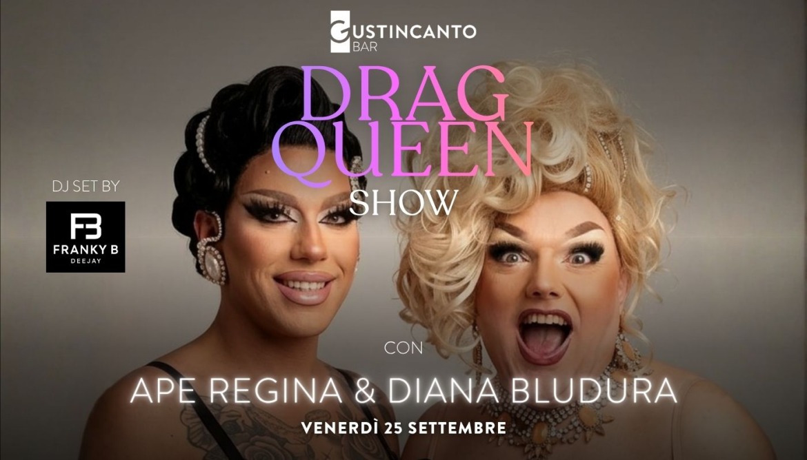Drag Queen Show - Dj set by Franky B