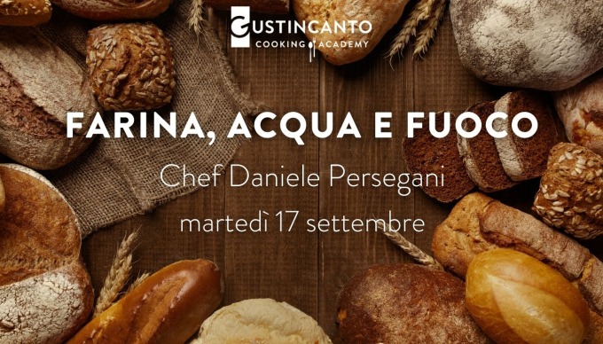 Corso di cucina: Farina, acqua e fuoco