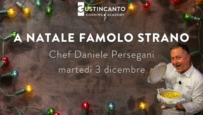 Corso di cucina: A Natale... famolo strano!