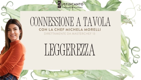 Connessione a Tavola - Leggerezza